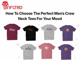 How To Choose The Perfect Men’s Crew Neck Tees For Your Mood